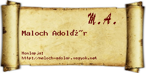 Maloch Adolár névjegykártya